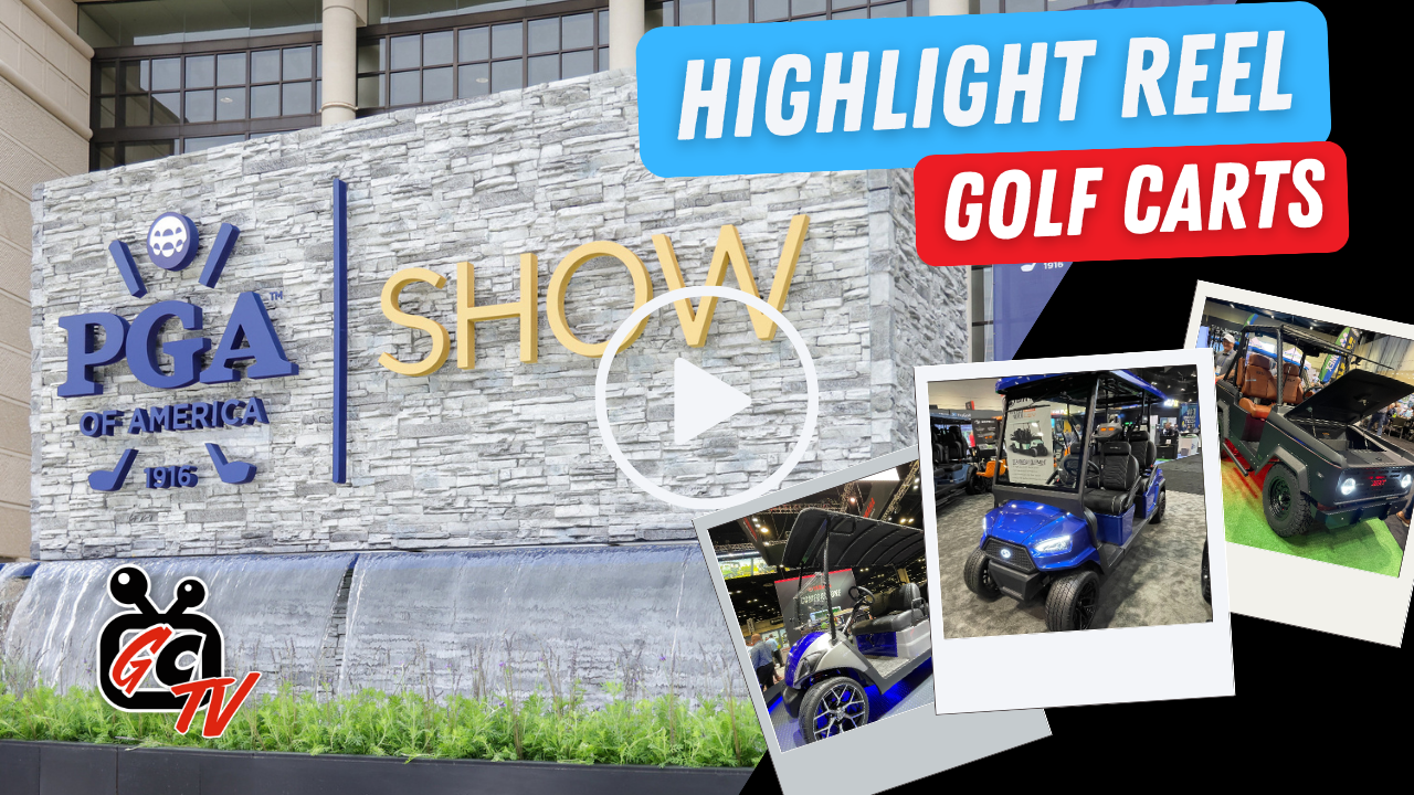 PGA show 2024 highlight reel golf carts